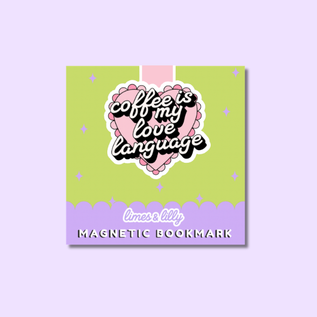 A square magnetic bookmark with a pastel design, featuring a lime green top section, a lavender bottom band, and a central pink heart with the phrase 'coffee is to my love language' in black script. The brand name 'limes & lily' is printed at the bottom.