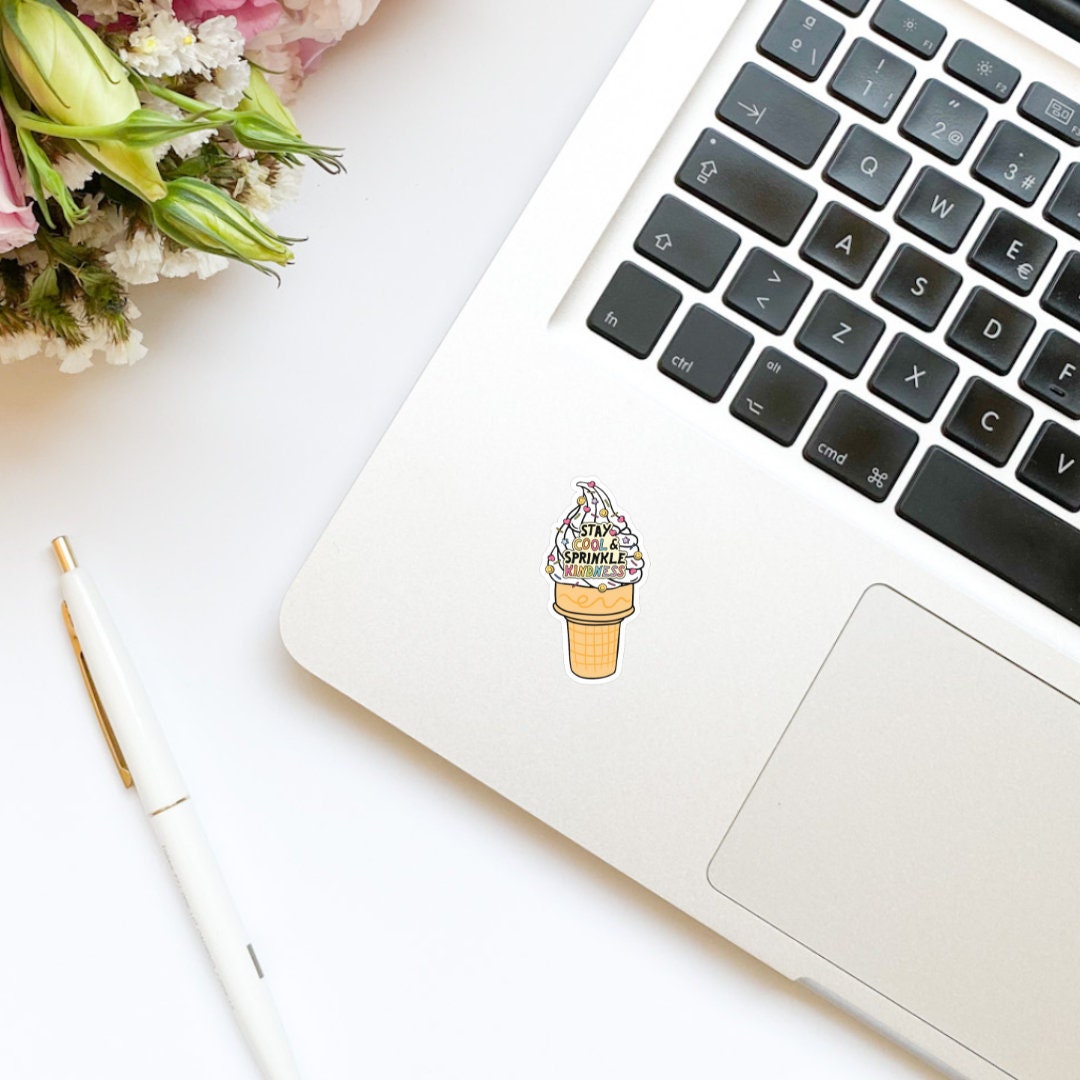 Stay Cool and Sprinkle Kindness Ice Cream Sticker, book stickers, kindle, laptop, foodie, bookish stickers, decal,water bottle, food