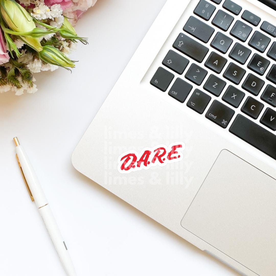 DARE D.A.R.E. Sticker | Funny Y2K 90s Sticker | Retro Sticker | Nostalgia Vinyl Sticker | Kindle Stickers | Trendy Stickers
