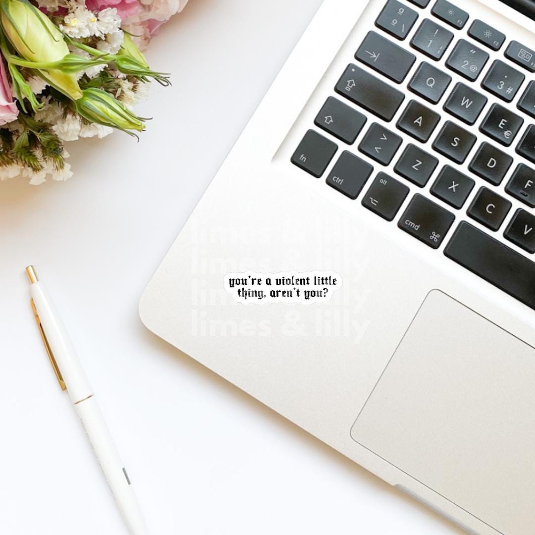 You’re a Violent Little Thing, Aren’t You Violet Sticker | Book Inspired | Bookish Stickers | Kindle Stickers | Romantasy Book Merch