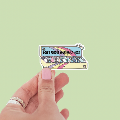 Don’t Forget Your Daily Meds Books Vinyl Sticker