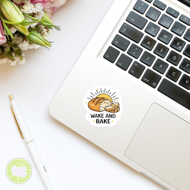 Wake and Bake Sourdough Vinyl Sticker