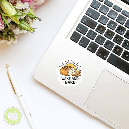 Wake and Bake Sourdough Vinyl Sticker