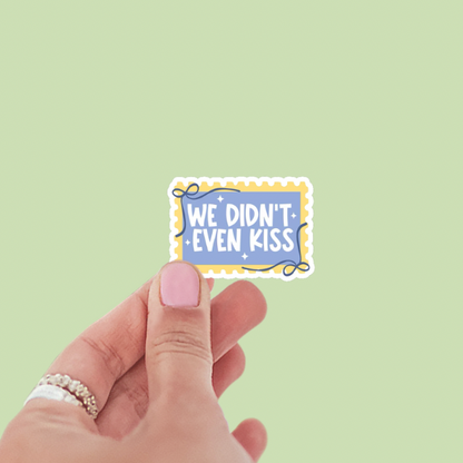 We Didn’t Even Kiss Postage Stamp Heated Rivalry Vinyl Sticker