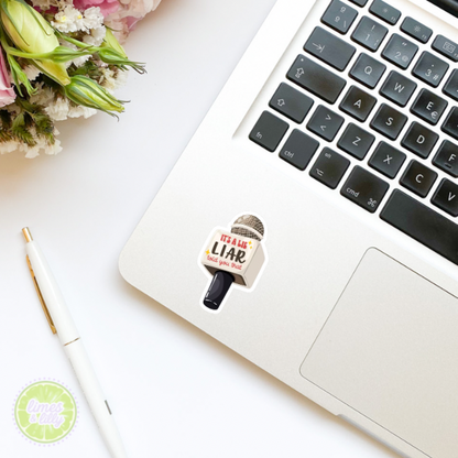 It’s a Lie Liar Told You That Microphone Heated Rivalry Vinyl Sticker