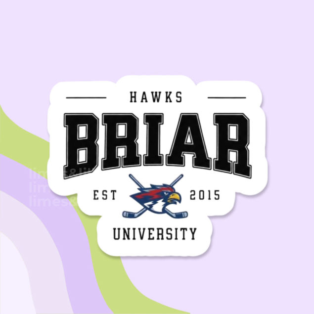 Sticker with 'Hawks Briar University' text and logo on a light purple background