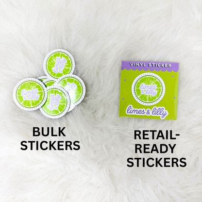 Vinyl stickers labeled 'Bulk Stickers' and 'Retail-Ready Stickers' on a white background.