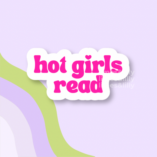 Sticker with 'hot girls read' text on a light purple background