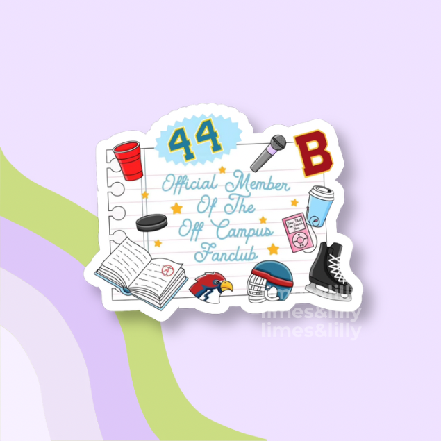 Official Member of the Off Campus Fanclub Vinyl Sticker