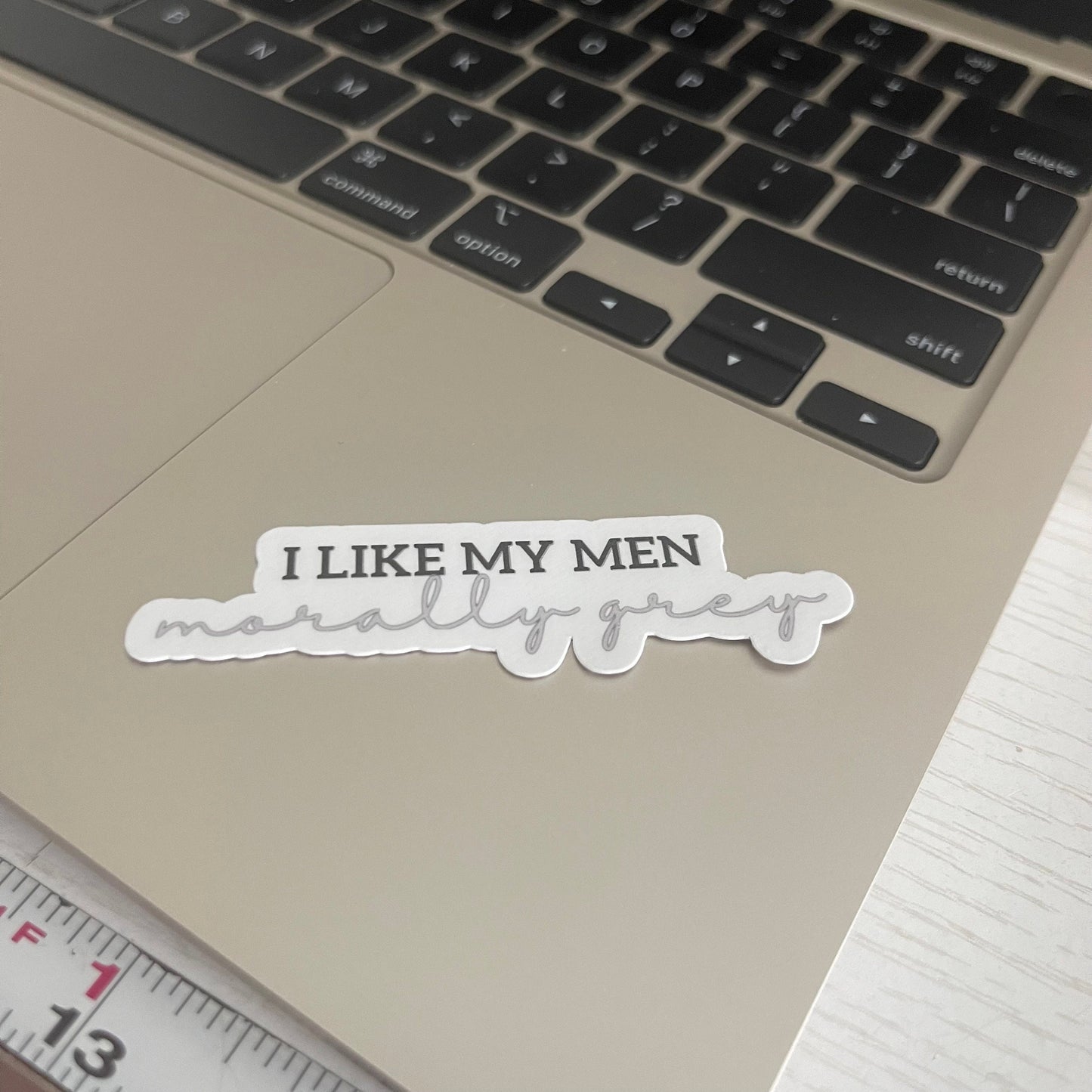 I like my men morally grey book stickers, morally gray, kindle, laptop, romance reader, smut stickers, smutty, dark romance