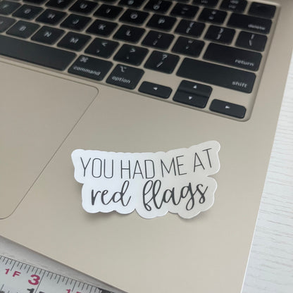 You had me at red flags bookish sticker, book stickers, kindle, laptop, waterproof, romance, bookish sticker, sticker decal, dark romance