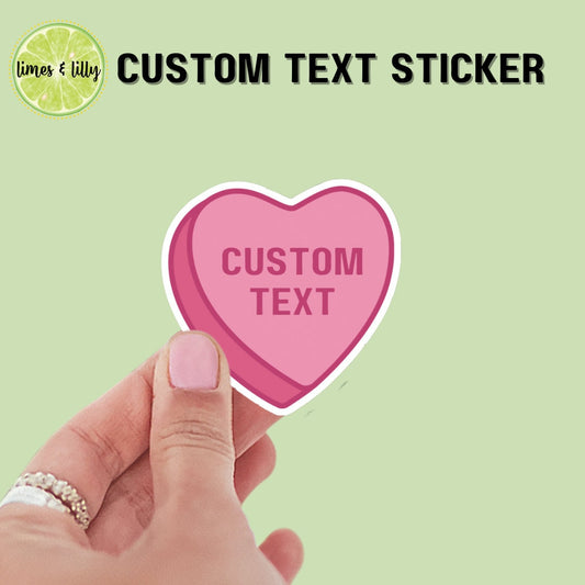 CUSTOM TEXT Candy Heart Sticker, personalized bookish sticker, booktok, personalized stickers, bookish stickers, book boyfriend, hearts,