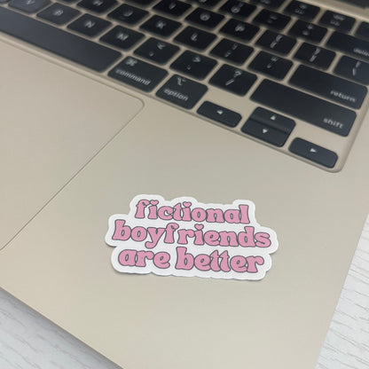 Fictional boyfriends are better sticker book stickers, kindle, laptop, romance reader, booktok, waterproof, smut stickers, bookish sticker