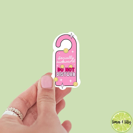 Socially Awkward Do Not Disturb Door Hanger Sticker | romance era | bookish stickers, kindle, laptop, romance reader, mental health