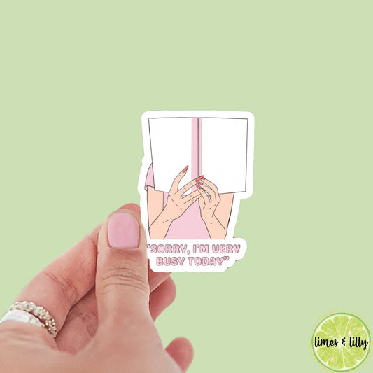 Sorry, I’m very busy today sticker, book stickers, kindle, laptop, bookstagram, spicy romance, bookish sticker, spring time
