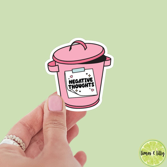 Negative Thoughts Trash can Sticker, kindle sticker, mental health sticker, water bottle decal, Positivity Sticker, affirmation