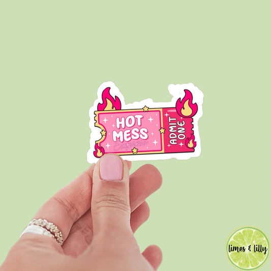 Hot Mess Express admit one sticker, book stickers, kindle, laptop, spicy romance, bookish sticker, decal, water bottle, ticket