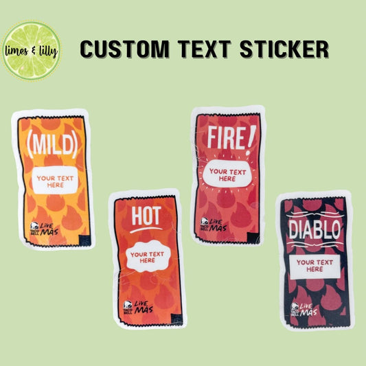 taco sauce packets that you can customize the text on