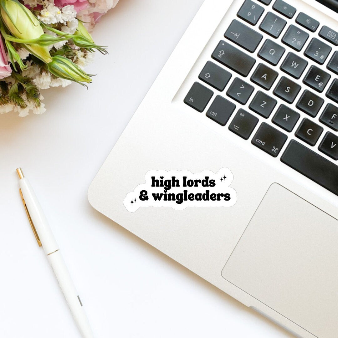 High Lords and Wingleaders Vinyl Sticker | ACOTAR | Book Inspired | Bookish Stickers | Kindle | Laptop | Romantasy Book Merch