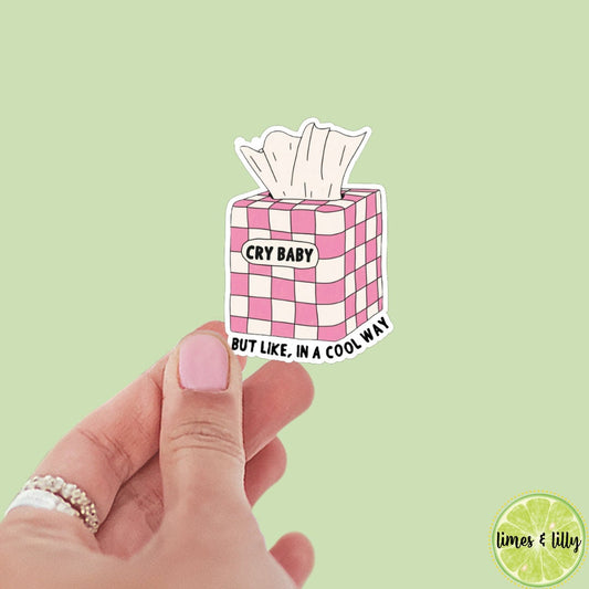 Cry Baby But in Like a Cool Way Tissue Box Sticker | Mental Health Sticker | Kindle Sticker | Bookish Stickers | Bookish Sticker