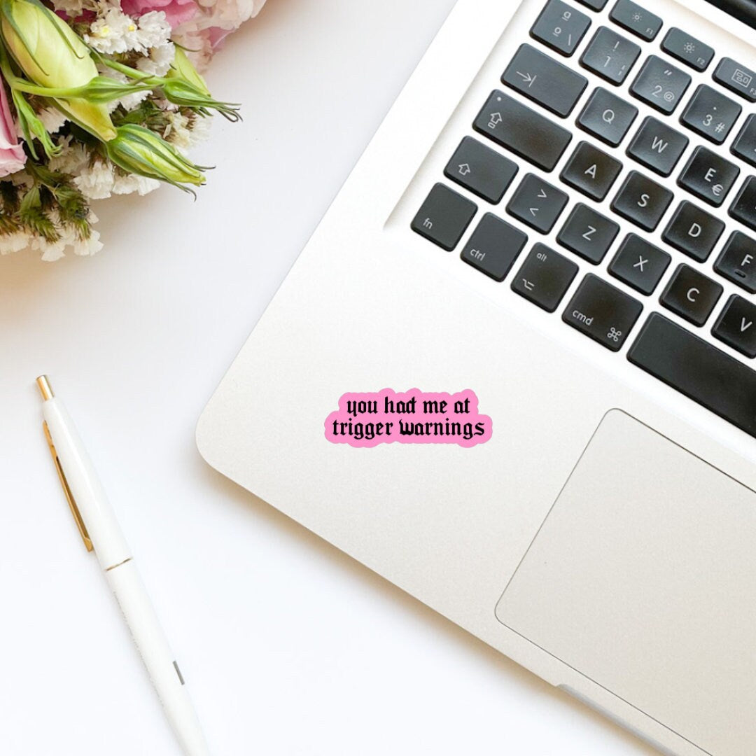 You Had Me at Trigger Warnings Sticker | Book Stickers | Smut Sticker | Dark Romance | Bookish Stickers | Kindle Stickers | Decal | Pink