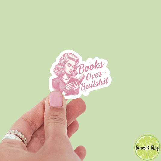 Books Over Bullshit Woman Reading Quote Sticker | Vintage Sticker | Kindle Sticker | Bookish Stickers | Bookish Sticker | Sticker Quote