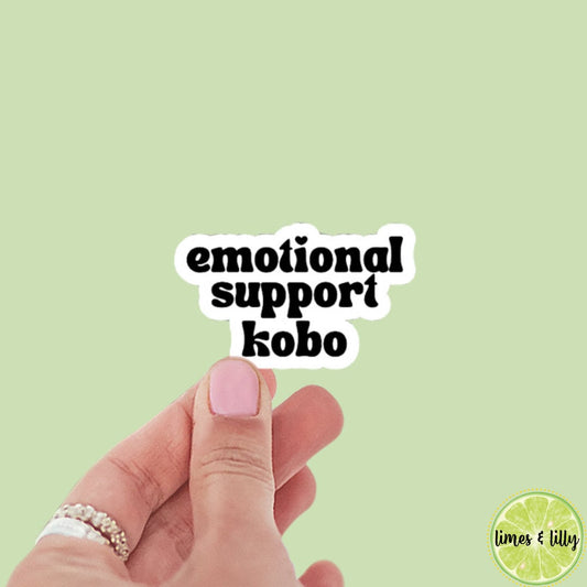 Emotional Support KOBO Sticker, Barnes and noble, feelings, bookish stickers, kindle, laptop, book stickers, decal, water bottle