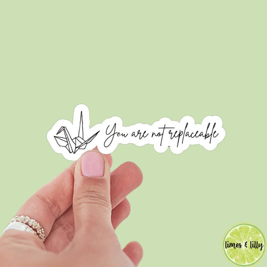 Dramione You are Not Replaceable Quote Sticker | Paper Crane | Manacled Sticker | Paper Crane Sticker | Bookish Stickers | Kindle Stickers