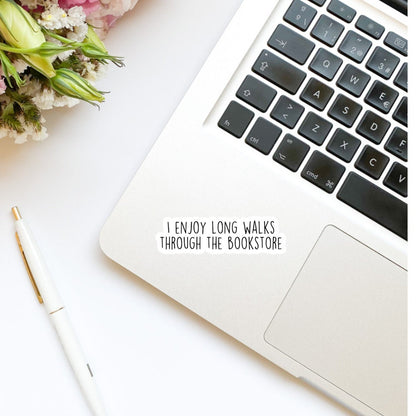 I Enjoy Long Walks Through the Bookstore Sticker | Kindle Sticker | Sticker Quote | Water Bottle Sticker | Quotes | Funny Stickers | Trend