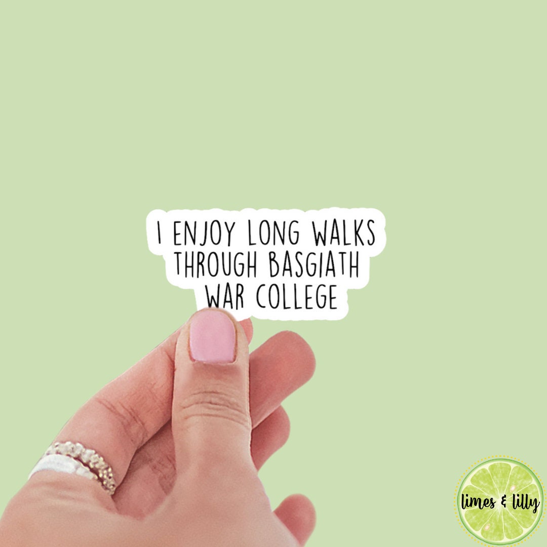 I Enjoy Long Walks Through Basgiath War College Sticker | Kindle Sticker | Sticker Quote | Water Bottle Sticker | Quotes
