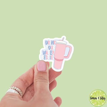Drink Your Water Bestie Water Cup Sticker | Water Bottle Sticker | Bookish Stickers | Bookworm | Laptop Stickers