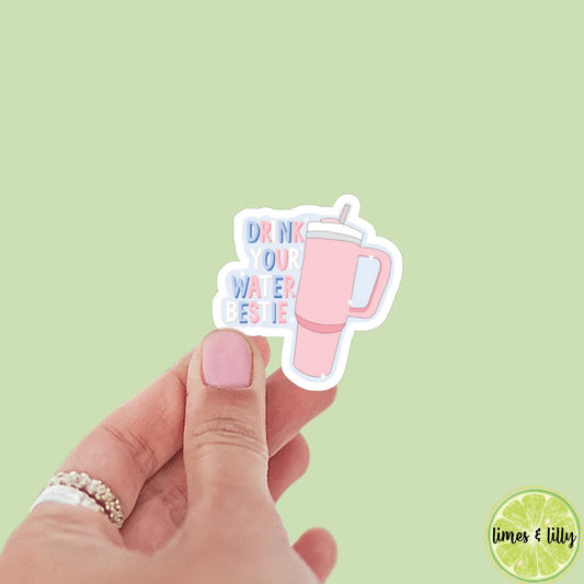 Drink Your Water Bestie Water Cup Sticker | Water Bottle Sticker | Bookish Stickers | Bookworm | Laptop Stickers