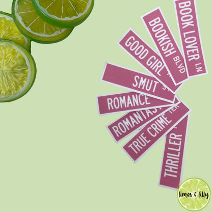 Street Sign Sticker | Bookish Stickers | Kindle Stickers | Sticker Quote | Book Lover | Decal | Smut | Thriller | Water Resistant