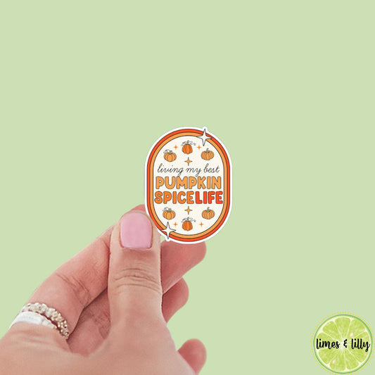 Living My Best Pumpkin Spice Life Sticker | Book Sticker | Girly | Bookish Stickers | Kindle Sticker | Book Lover | Retro