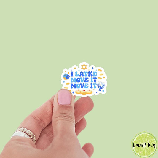 I Latke to Move It Move It Menorah Funny Hanukkah Sticker | Holiday Sticker | Kindle Stickers | Vinyl Sticker | Laptop