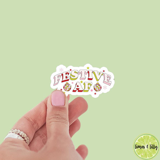 Festive AF Disco Ball Sticker | Festive As Fuck Sticker | Christmas Sticker | Holiday Sticker | Kindle Stickers | Vinyl Sticker | Laptop