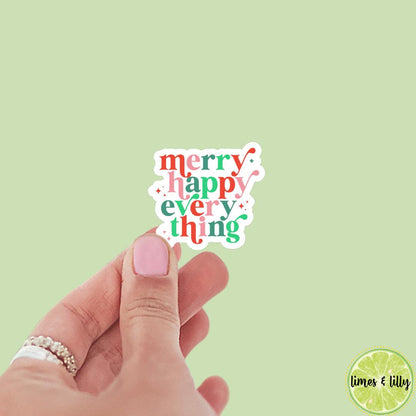 Merry Happy Every Thing Sticker | Christmas Sticker | Holiday Sticker | Kindle Stickers | Vinyl Sticker | Laptop