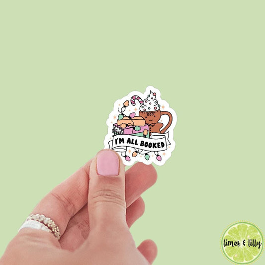Christmas I’m All Booked Hot Chocolate Books Sticker | Christmas Sticker | Holiday Sticker | Kindle Stickers | Vinyl Sticker | Laptop