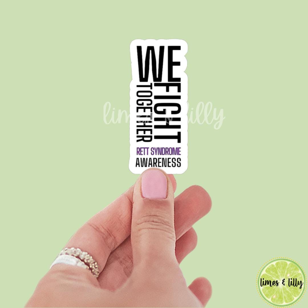 Rett Syndrome Awareness Vinyl Sticker | We Fight Together Sticker | Purple Ribbon | Awareness Month | Special Needs Mom | Medical Mom