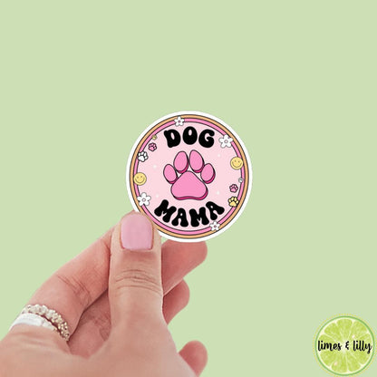 Dog Mama Pink Quote Sticker | Bookish Stickers | Kindle Stickers | Sticker Quote | Dog Lover | Book Lover