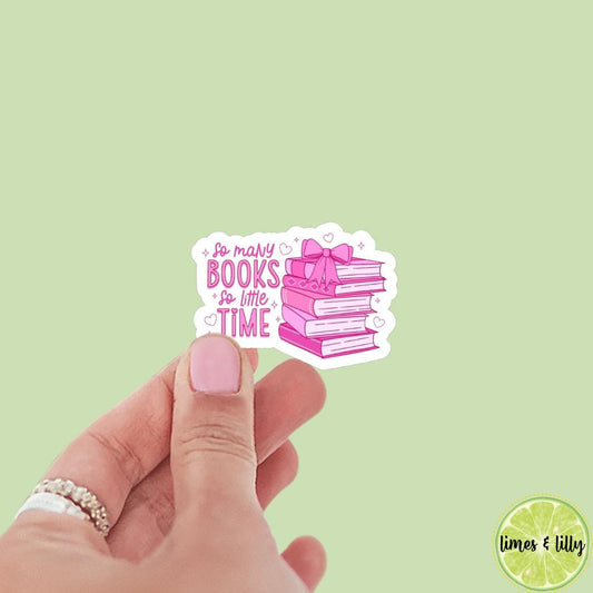 So Many Books So Little Time Pink Book Stack Sticker | Bookish Stickers | Kindle Stickers | Water Bottle Stickers | Trendy