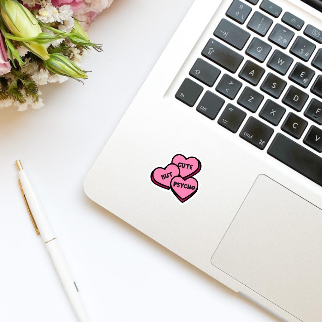 Cute But Psycho Pink Hearts Sticker | Funny Sticker | Valentine’s Day Sticker | Valentine Sticker | Kindle Stickers | Vinyl Sticker | Laptop