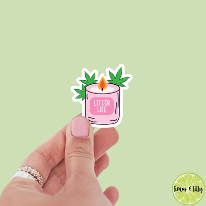 Lit for Life Weed Candle Sticker | bookish stickers | Kindle stickers | marijuana | 420 | laptop | weed smoker | cannibis