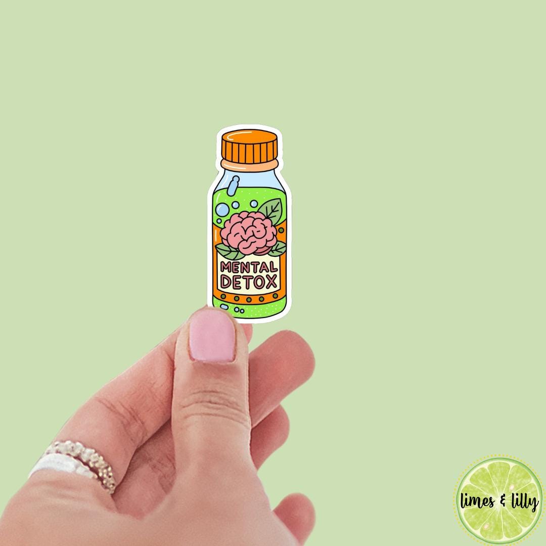Mental Detox in a Bottle Medicine Brain Funny Sticker | Bookish Stickers | Kindle Stickers | laptop, mental health, neurodivergent