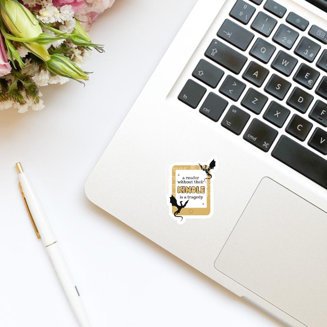 A Reader Without Their Kindle is a Tragedy Sticker | Black and Gold Dragon Kindle Sticker | Bookish Sticker | Sticker Quote | Book Inspired