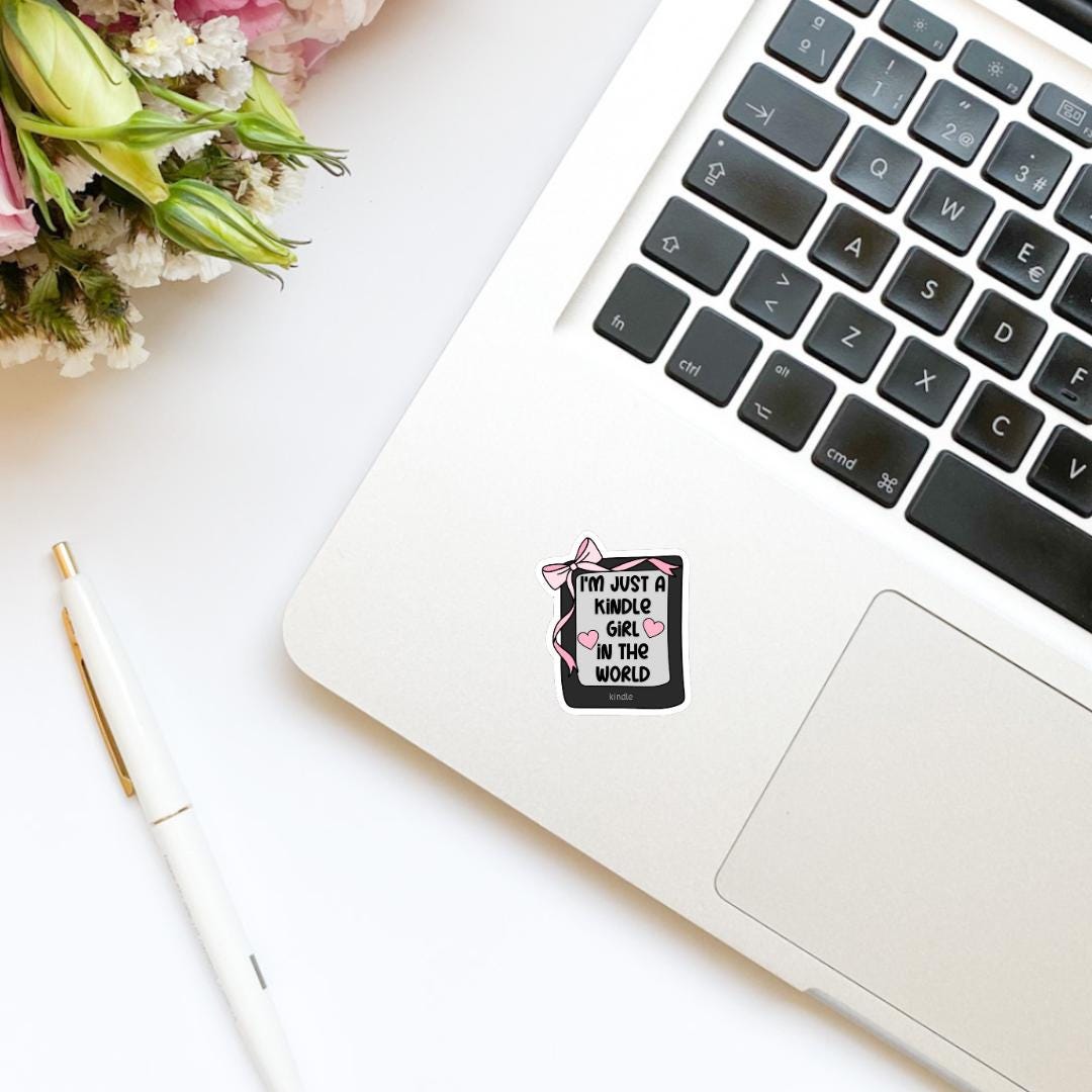 I’m Just a Kindle Girl in the World Sticker | Bookish Stickers | Kindle Girl | Reading Stickers | Book Stickers