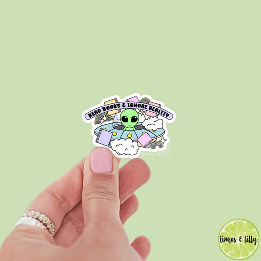 Read Books and Ignore Reality Alien UFO Vinyl Sticker | Kindle Stickers | Bookish Stickers | Mood Reader |