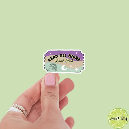 Read All Night Book Club Admission Ticket Vinyl Sticker | Book Stickers | Kindle Stickers | Bookish Stickers | Gift for Book Lover