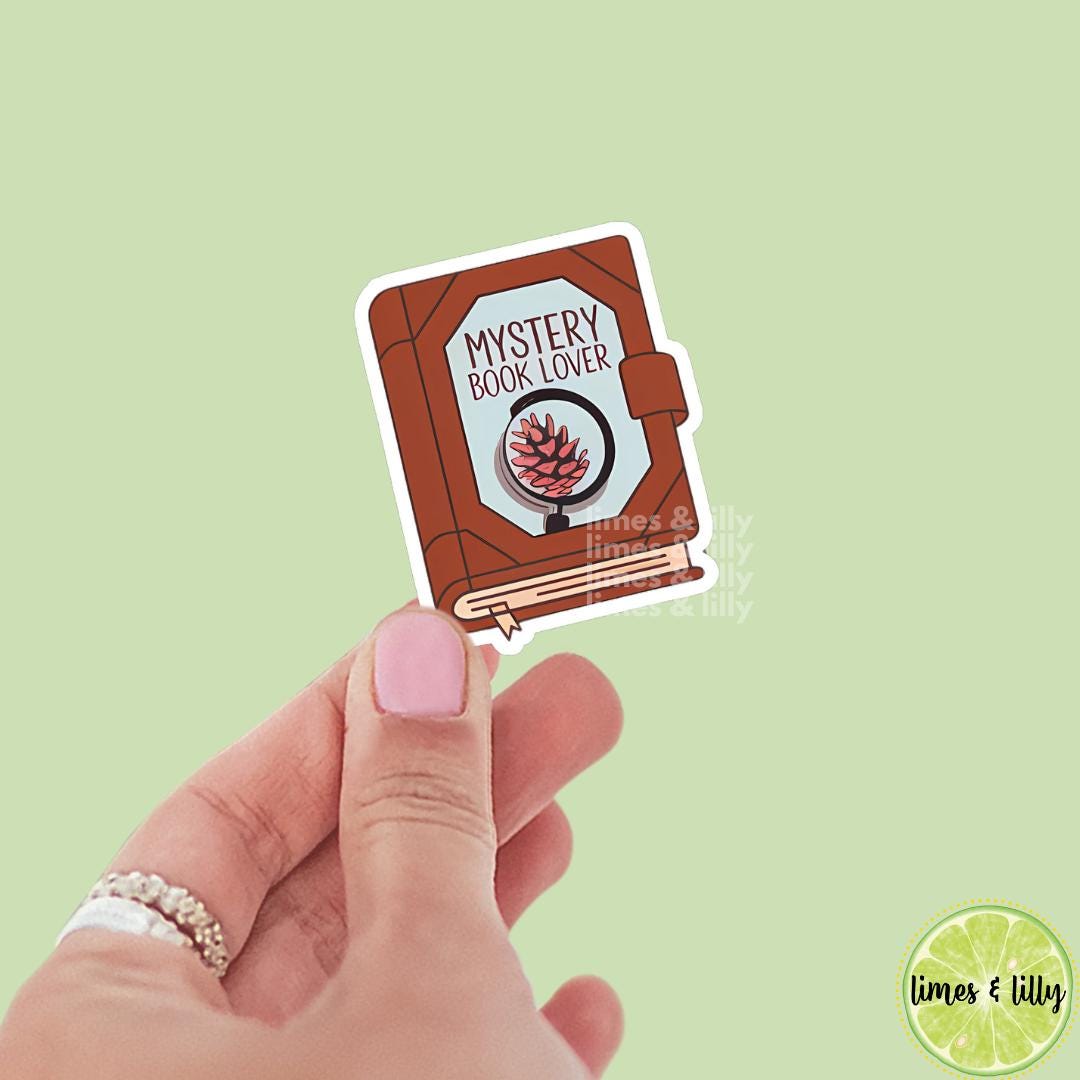 Mystery Book Lover Book Vinyl Sticker| Bookish Stickers | Kindle Stickers | Laptop Sticker | Water Bottle Sticker