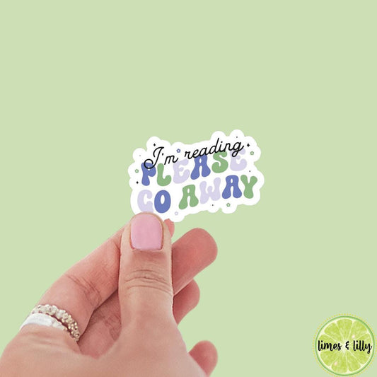 I’m Reading Please Go Away Vinyl Sticker | Book Quote | Retro Sticker | Kindle Stickers | Bookish Stickers | Water Bottle Sticker